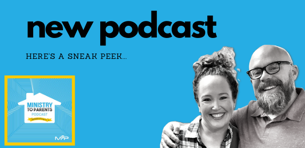 Ministry to Parents Launches a Podcast for Church Leaders