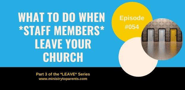 When Staff Members Leave Your Church