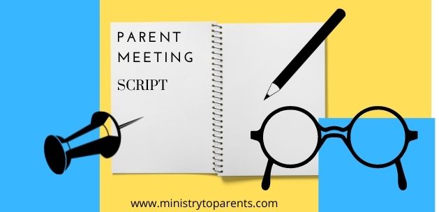 Parent Meeting Script parent meeting script