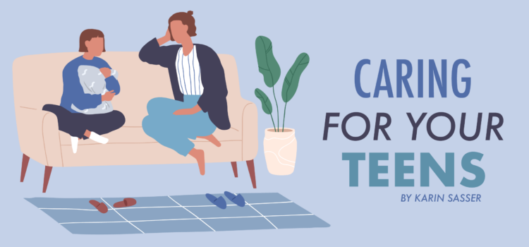 Caring for Your Teens Caring for Your Teens